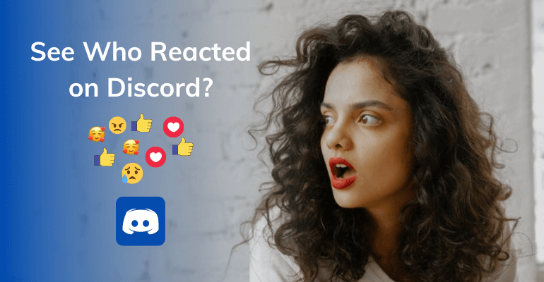 How to See Who Reacted on Discord