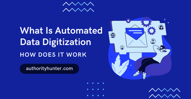 Automated Data Digitization